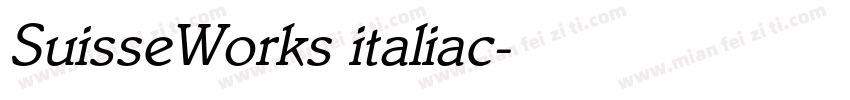 SuisseWorks italiac字体转换